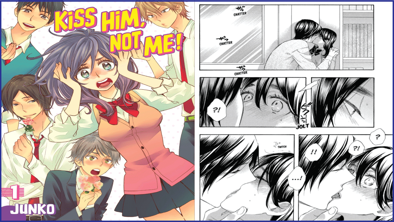 Best Shoujo Manga- Kiss Him, Not Me