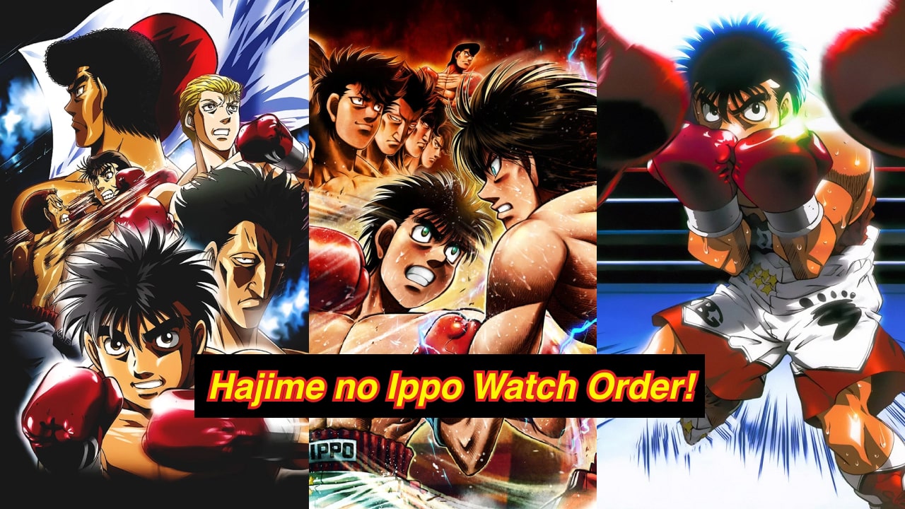 The Best 'Hajime no Ippo Watch Order' Guide to Follow! (2022) - Anime Ukiyo