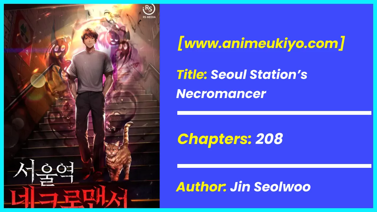 Seoul Station's Necromancer- Best Light Novels with Op Mc!